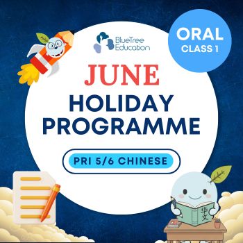MAP JUNE 2026 Primary 5/6 Chinese – Class 1 [Hybrid] : Oral Reading Practice1