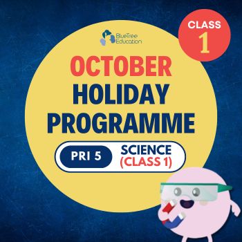 MAP OCT 2026 Primary 5 Science Class 1 : Life Science Topics